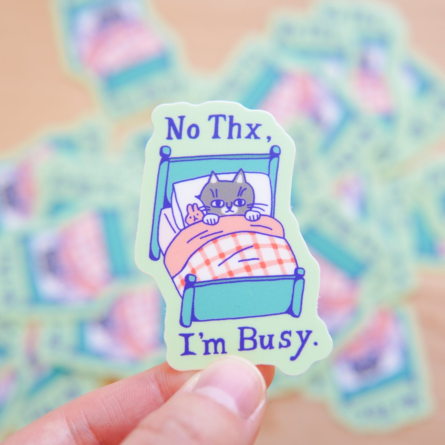 No Thanks I'm Busy Sticker